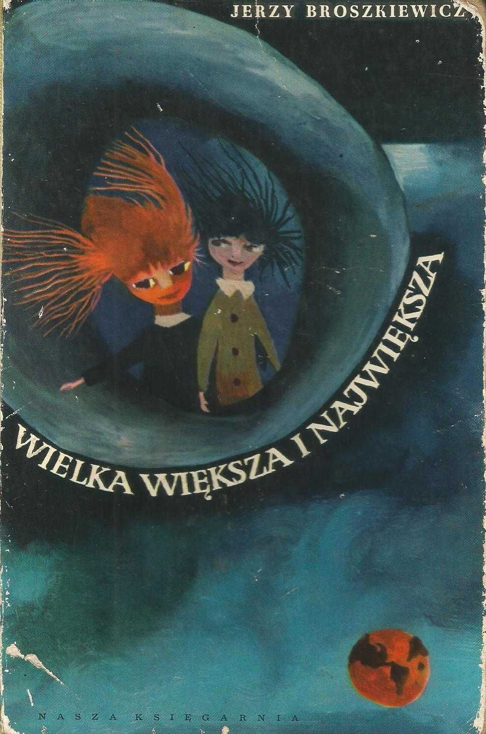 Broszkiewicz Wielka większa największa twarda wydanie 1961 r.
