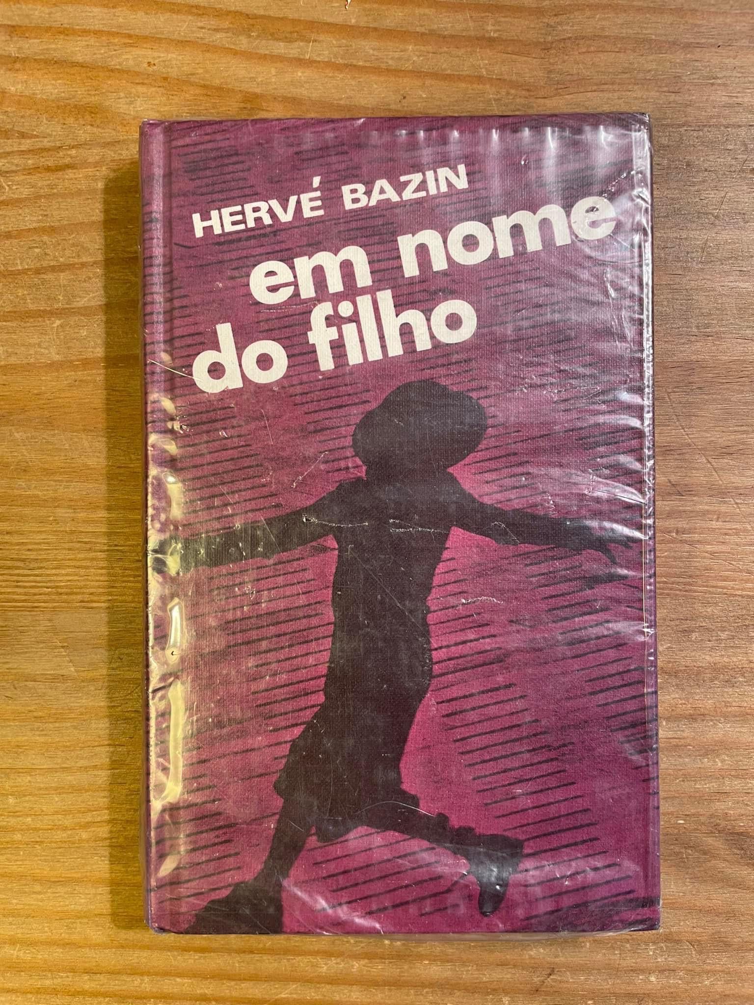 Em Nome do Filho - Herve Bazin (portes grátis)