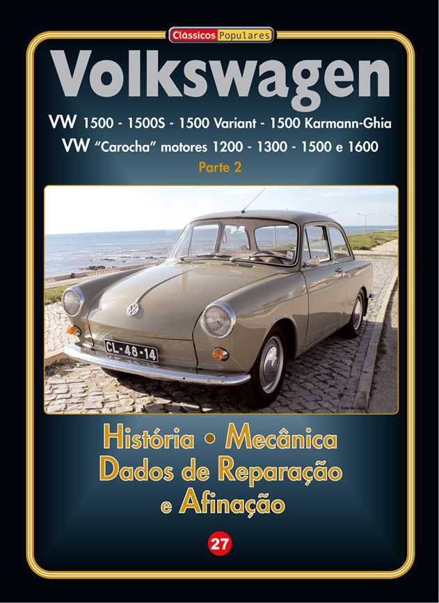 VW Karmann-Ghia e VW Carocha 1200 a 1600