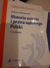 Historia ustroju I prawa sądowego  Polski wyd. 5   T. Maciejewski