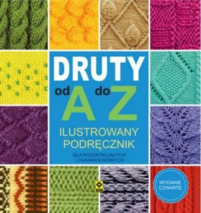 Druty od A do Z - praca zbiorowa