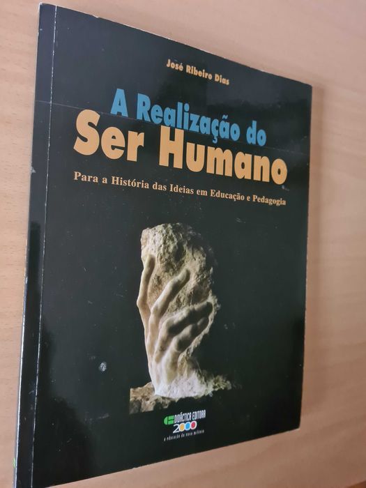 Livro "A Realização do Ser Humano" de José Ribeiro Dias
