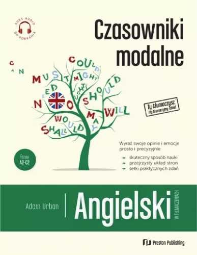 Angielski w tłumaczeniach. Czasowniki modalne+mp3 - Adam Urban