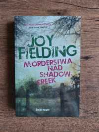 "Morderstwa nad Shadow Creek" Joy Fielding