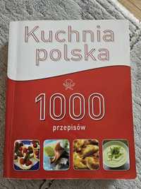 Kuchnia polska 1000 przepisów