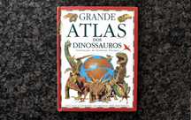 Grande Atlas dos Dinossauros