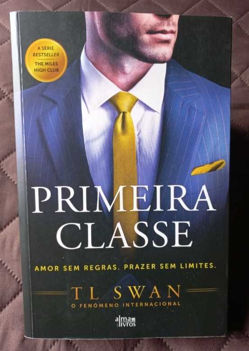 Primeira Classe - T L Swan