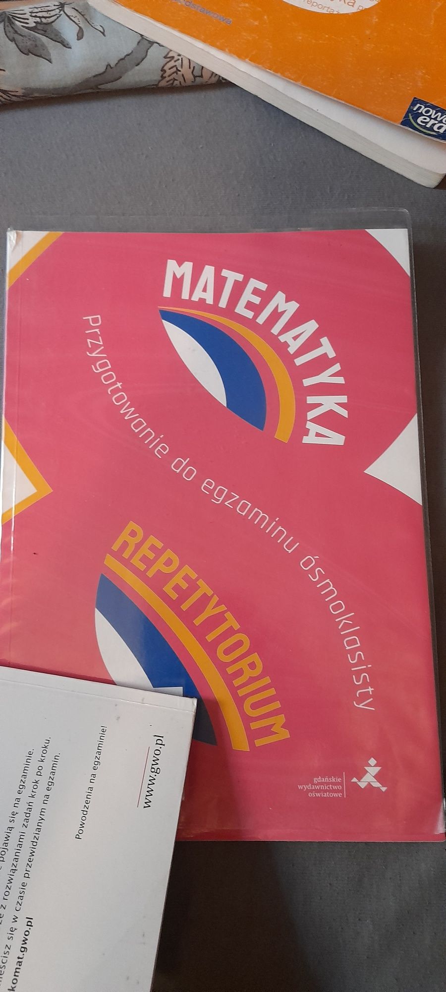 Matematyka  Repetytorium,  przygotowanie do egzaminu ósmoklasisty
