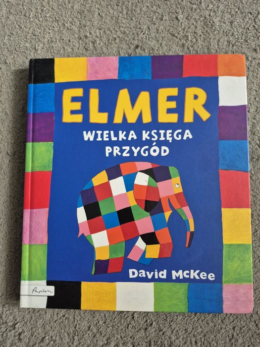 Elmer. Wielka księga przygód David McKee