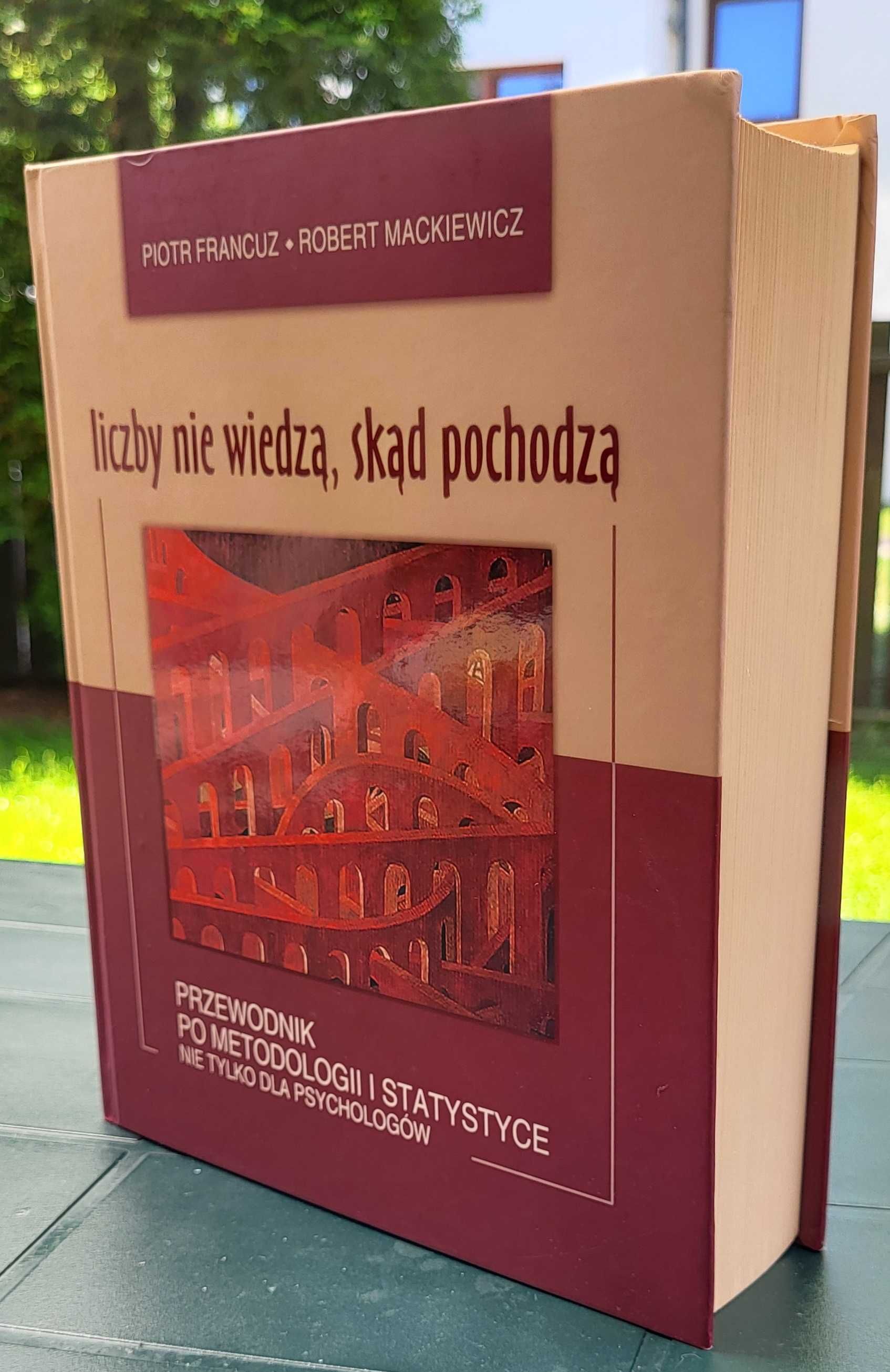Liczby nie wiedzą, skąd pochodzą - Statystyka | Francuz, Mackiewicz