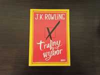 Trafny wybór - J.K. Rowling