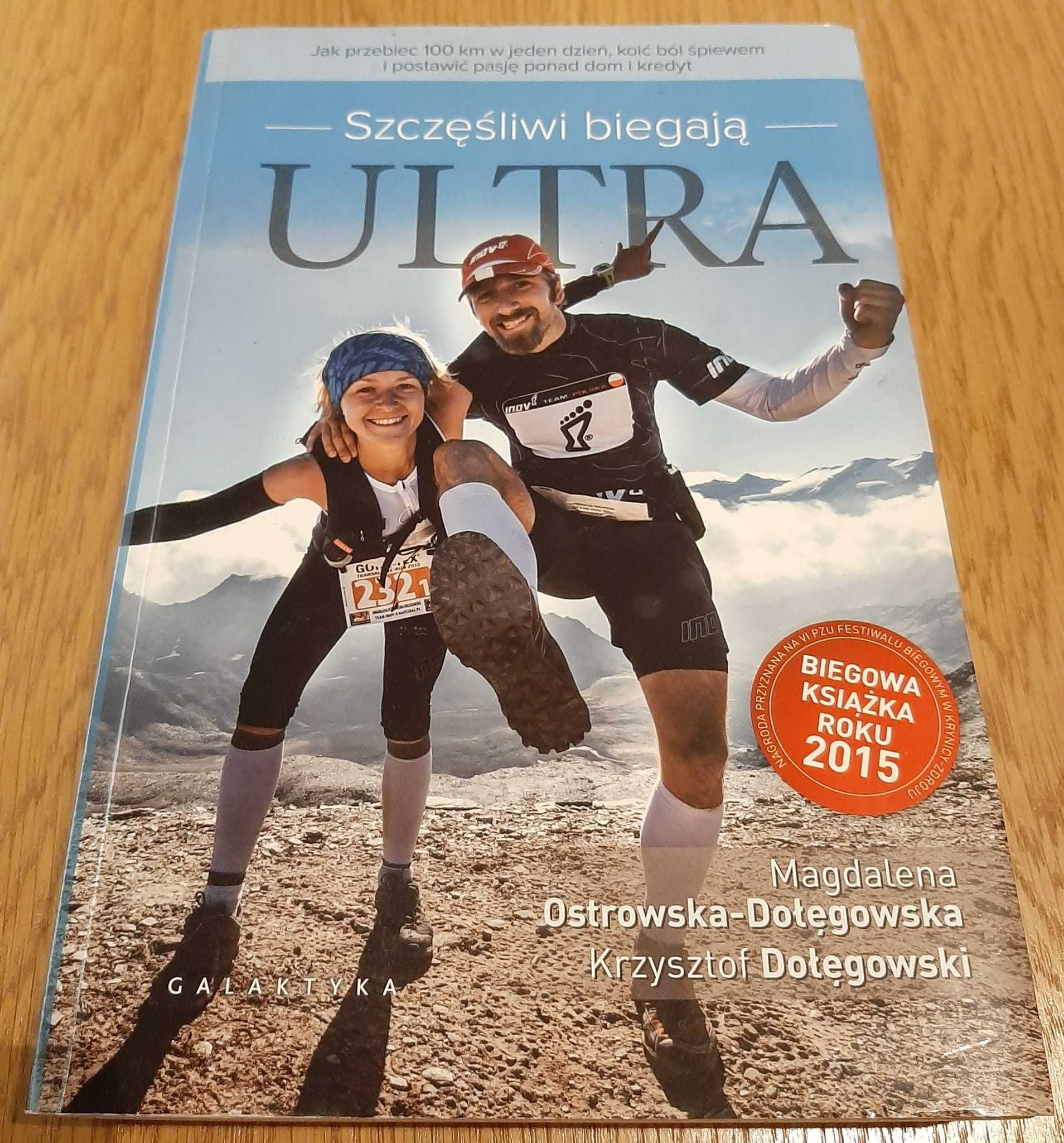 Szczęśliwi biegają ultra