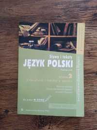 Język Polski słowa i teksty podręcznik klasa 2 w domu nowa matura