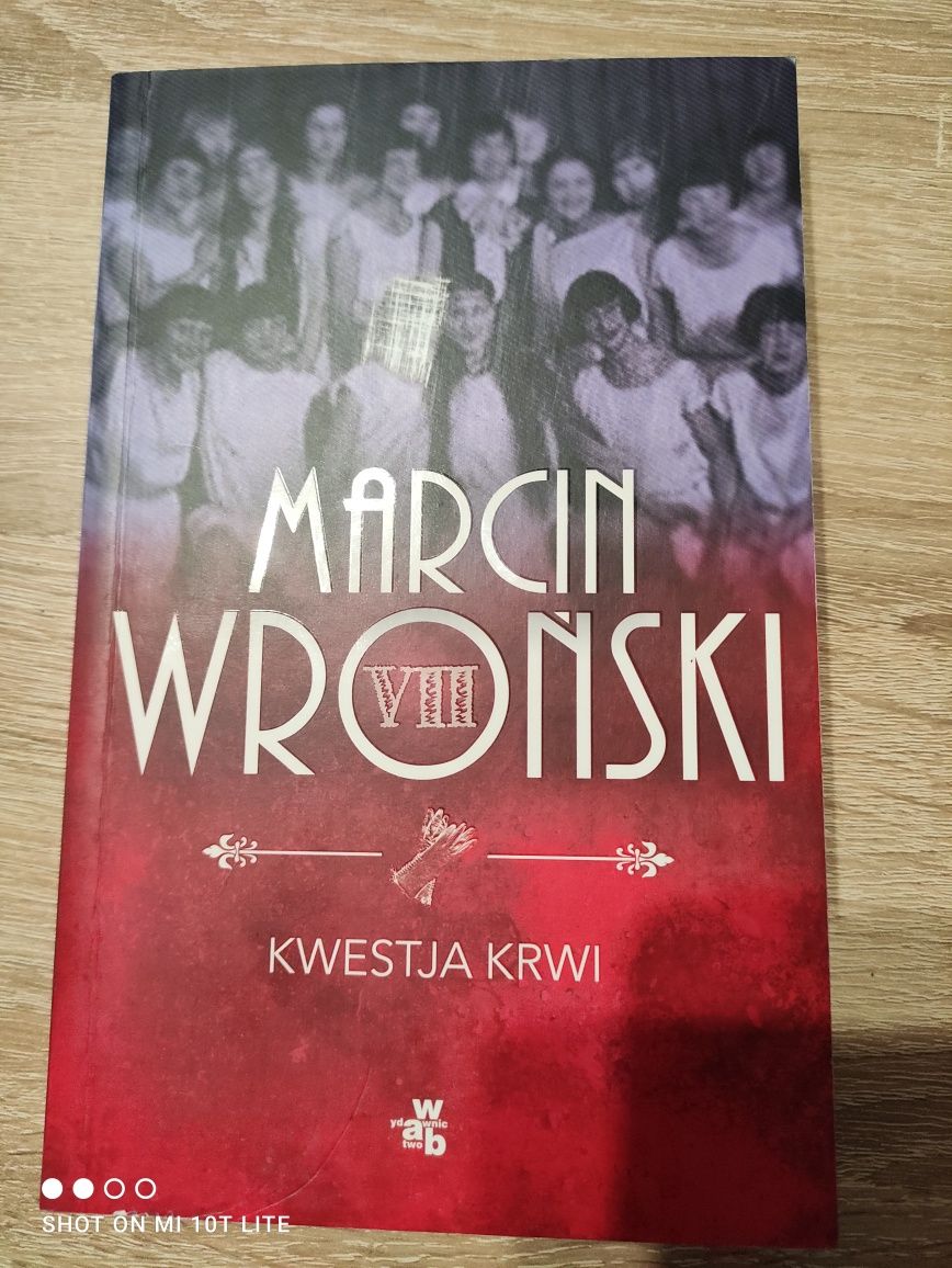 Marcin Wroński Kwestia Krwi