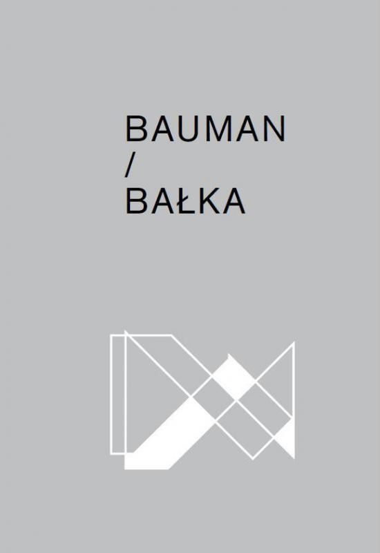 Bauman / Bałka unikat