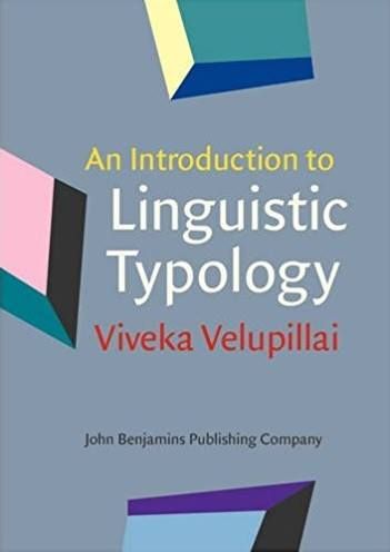 An Introduction to Linguistic Typology - Viveka Velupillai