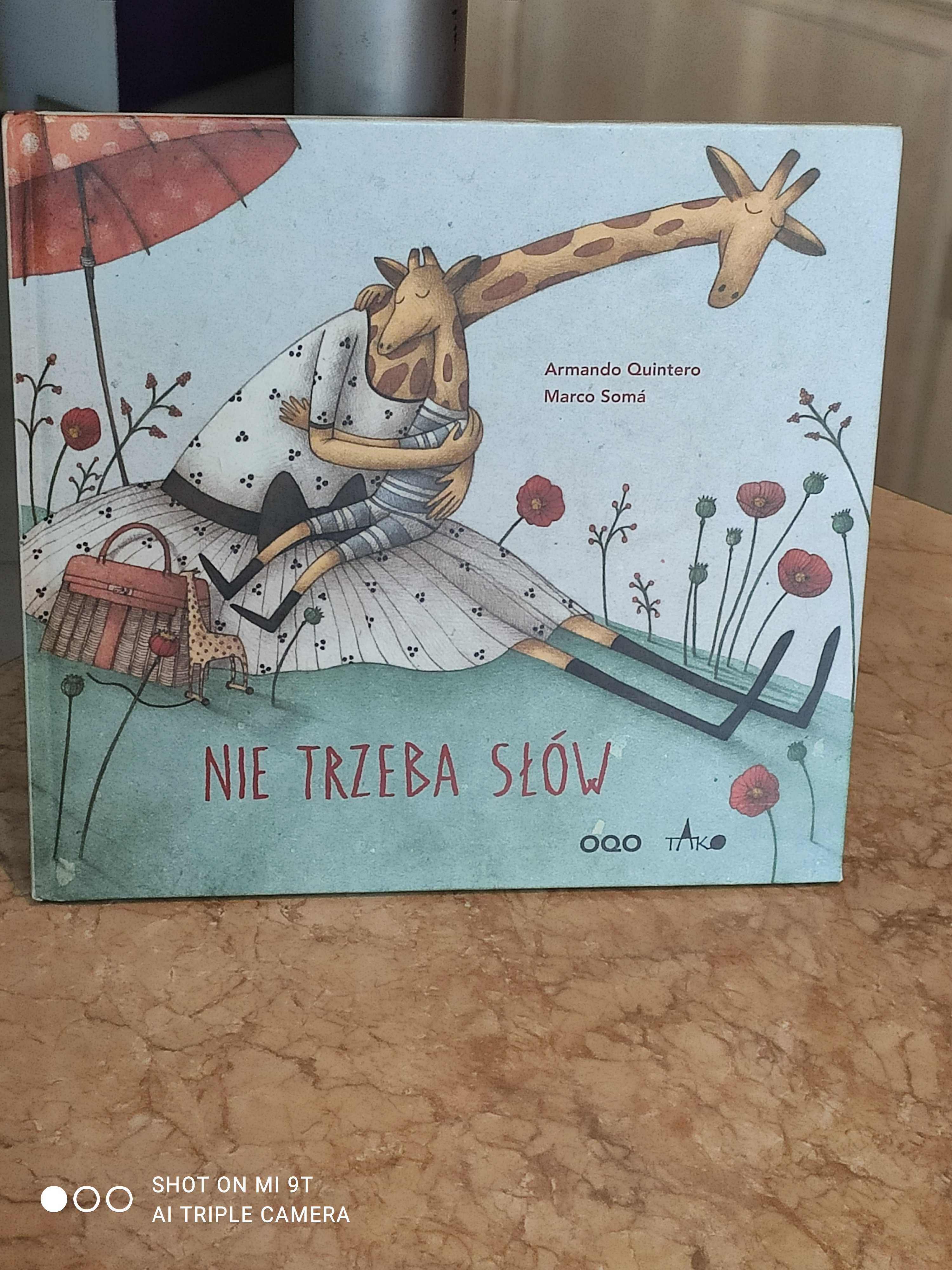 Nie trzeba słów Armando Quintero