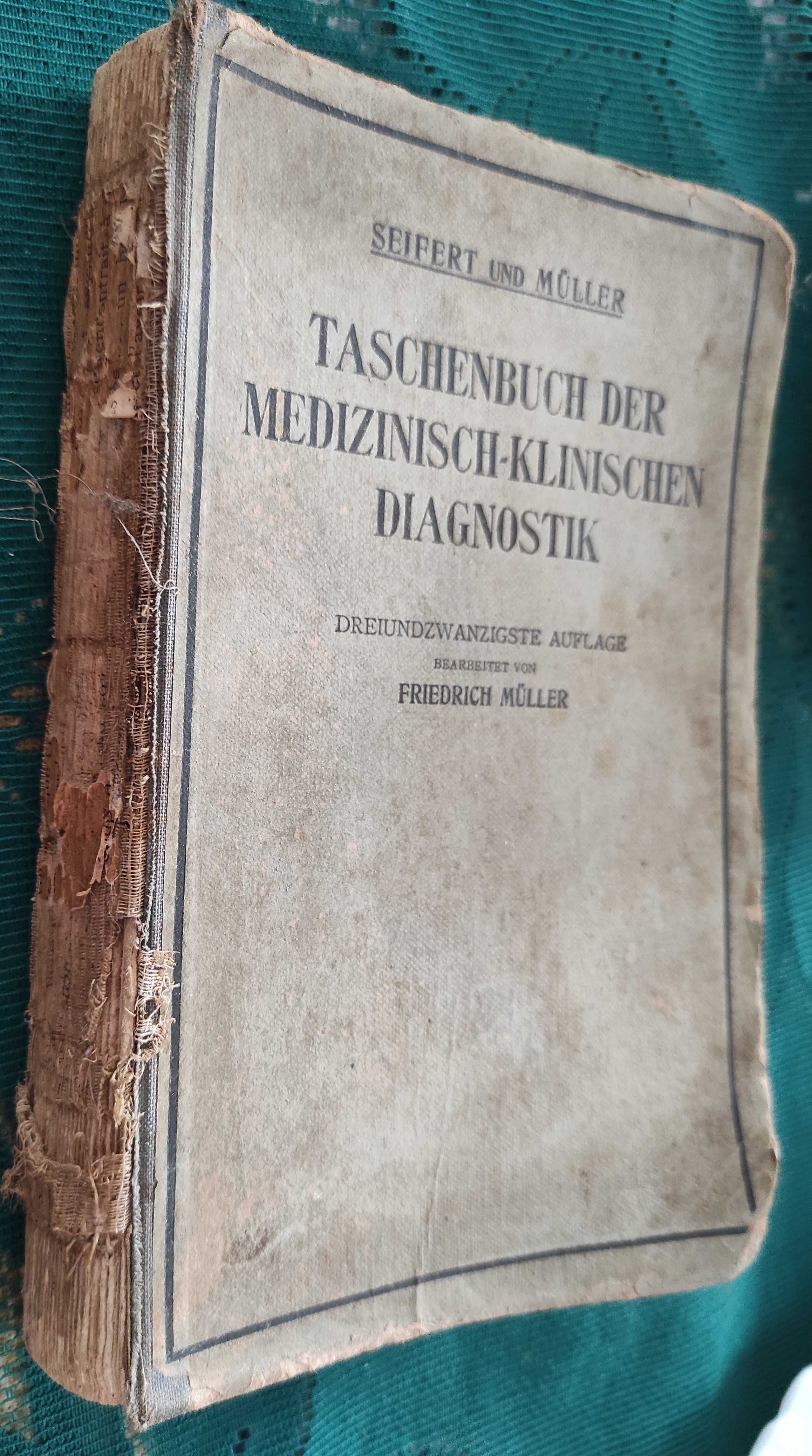 Taschenbuch der Medizinisch Klinischen Diagnostik 1922