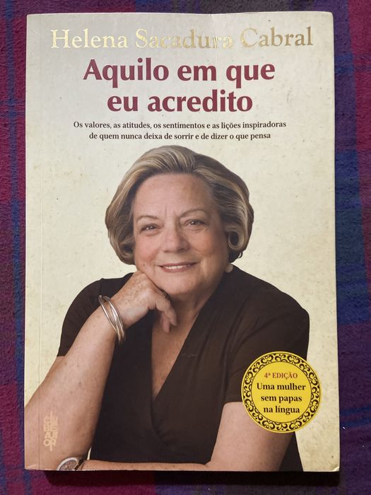 Livro Helena Sacadura Cabral - Aquilo que eu acredito