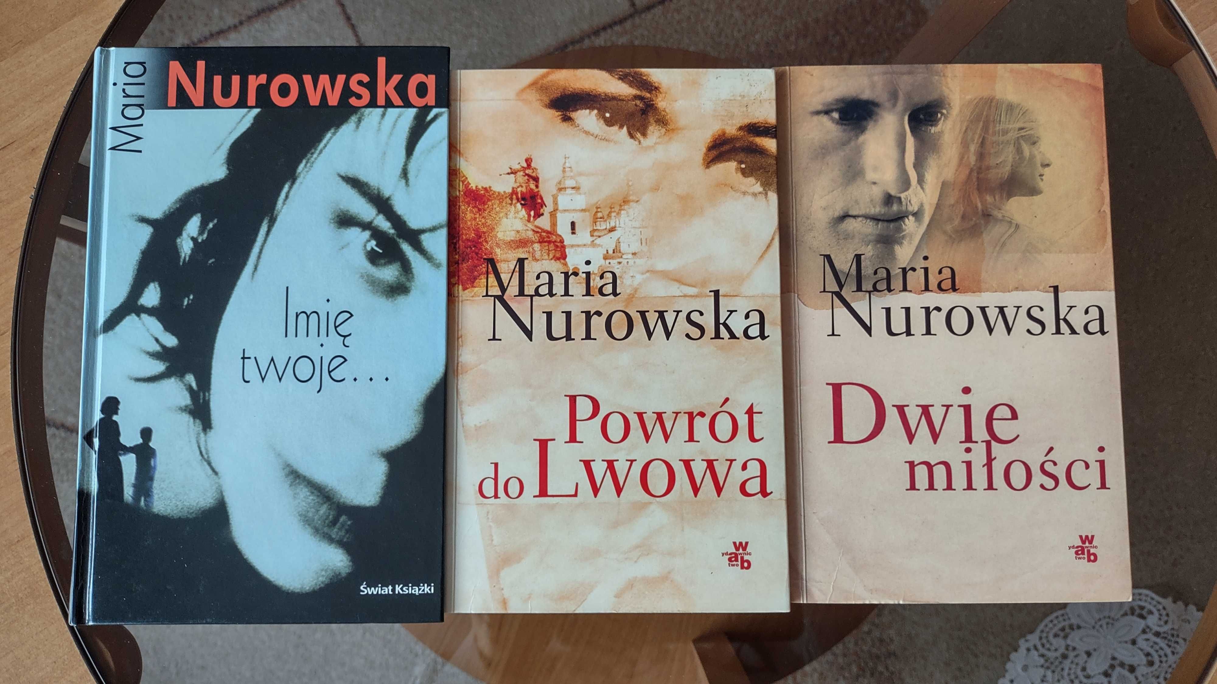 Maria Nurowska - Imię Twoje, Powrót do Lwowa, Dwie miłości