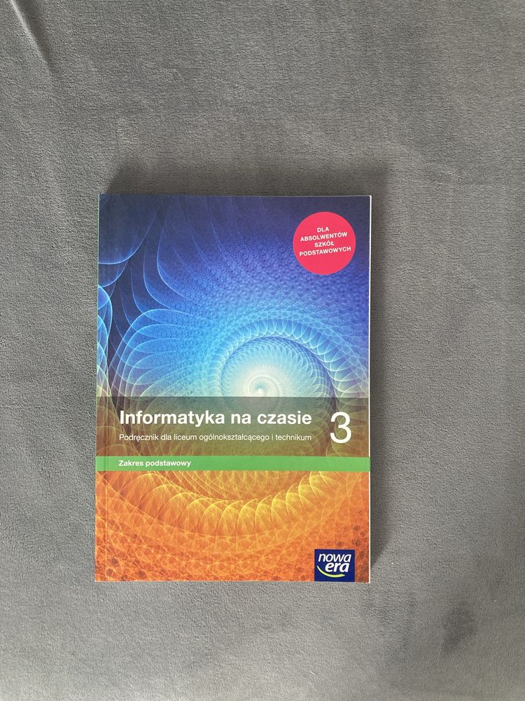 Informatyka na czasie 3 Nowa era zakres podstawowy