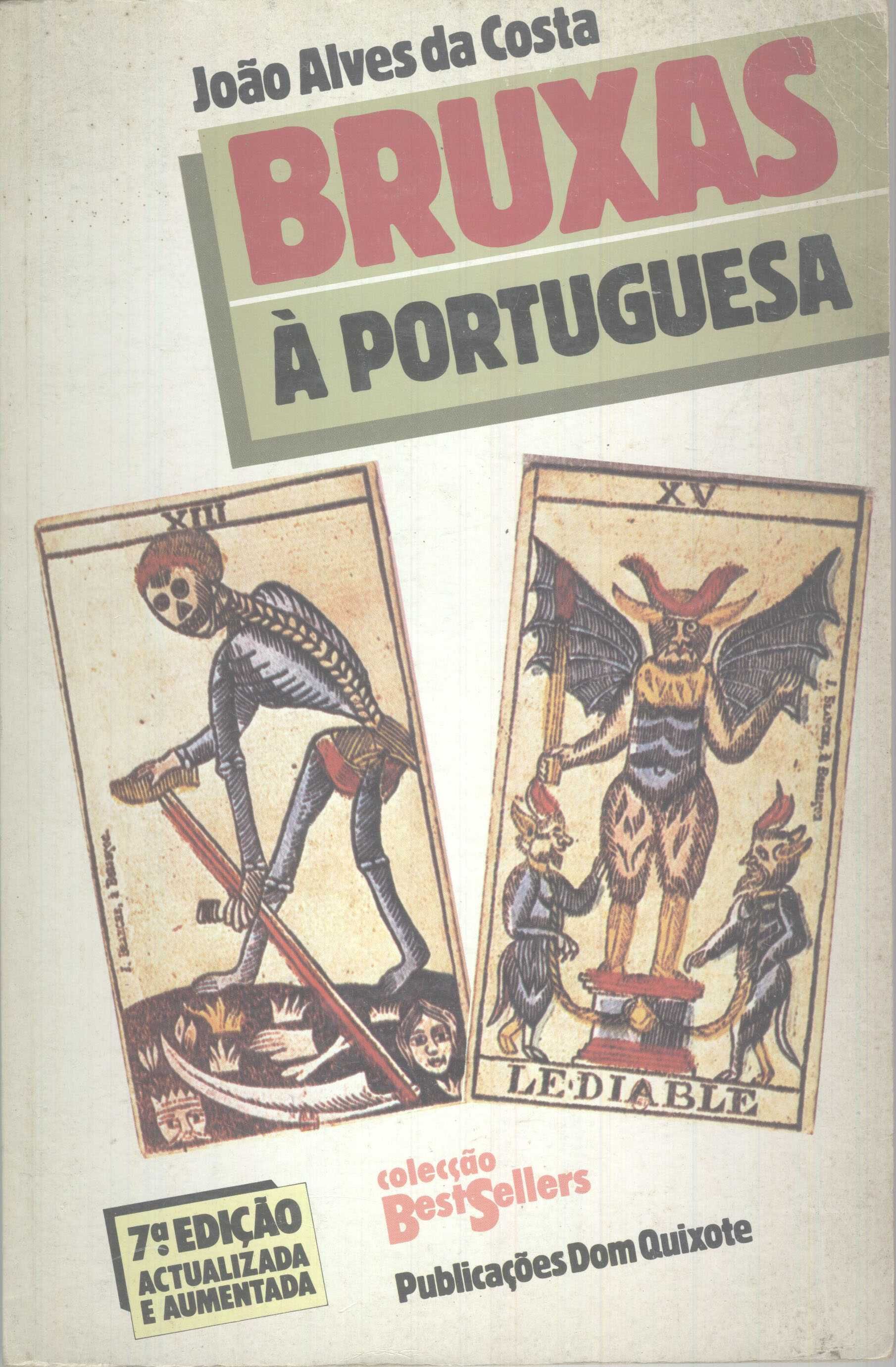 Livro Bruxas À Portuguesa João Alves da Costa