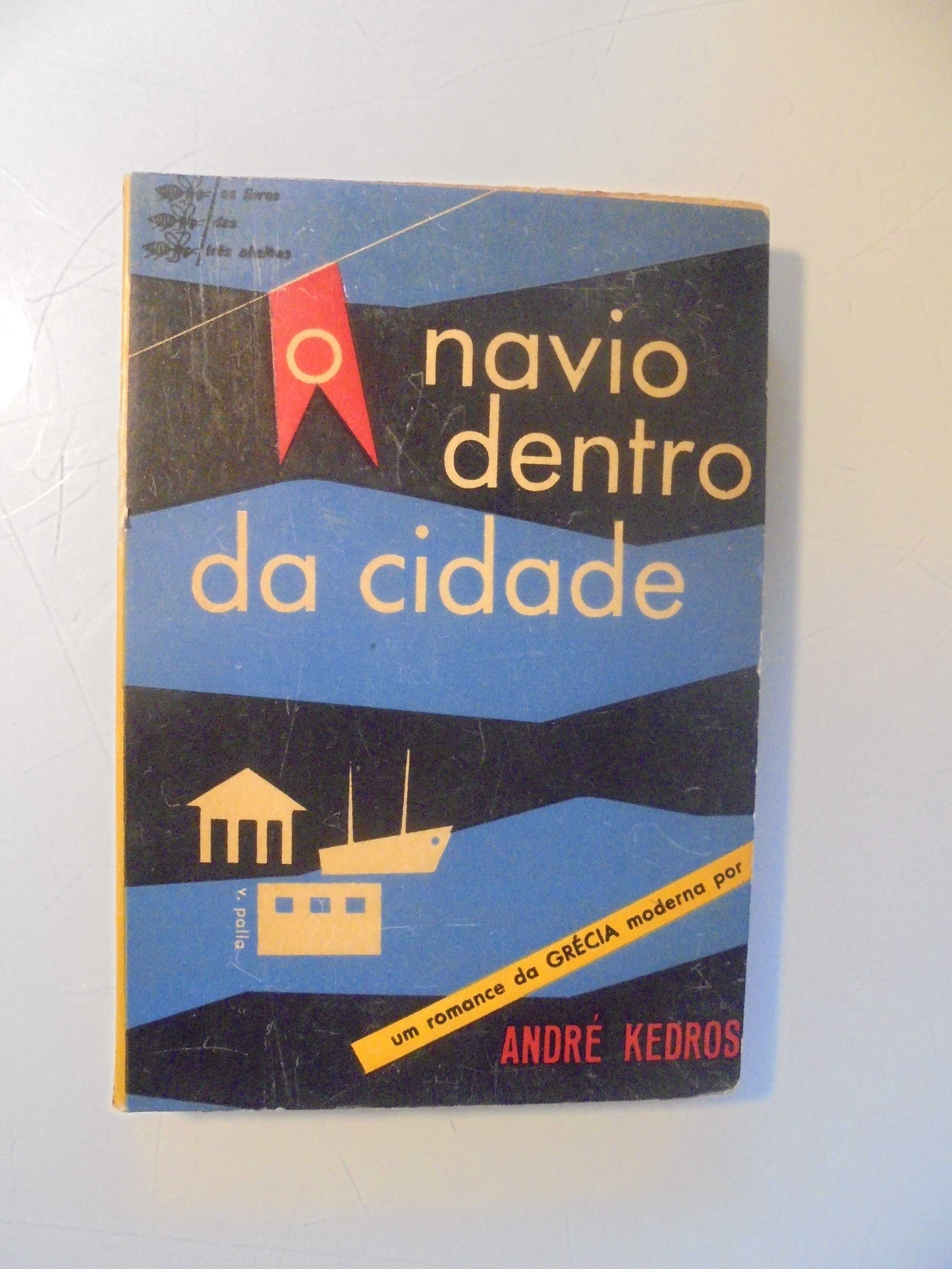 Kedros (André);Navio dentro da Cidade