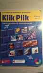Klik Plik – Zajęcia komputerowe w szkole podstawowej dla klas IV–VI