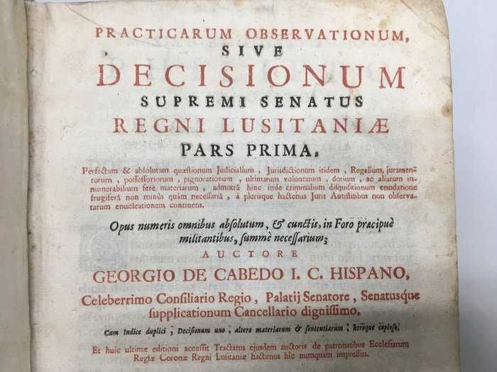 Georgio de Cabedo - Practicarum Observationum (.) Regni Lusitaniae