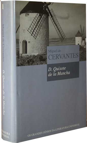 D. Quixote de La Mancha – Miguel de Cervantes
