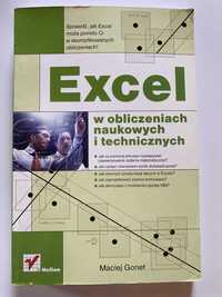 Excel w obliczeniach naukowych i technicznych Maciej Gonet