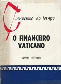 O financeiro Vaticano_Corrado Pallenberg_Delfos