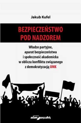 Bezpieczeństwo pod nadzorem - Jakub Kufel