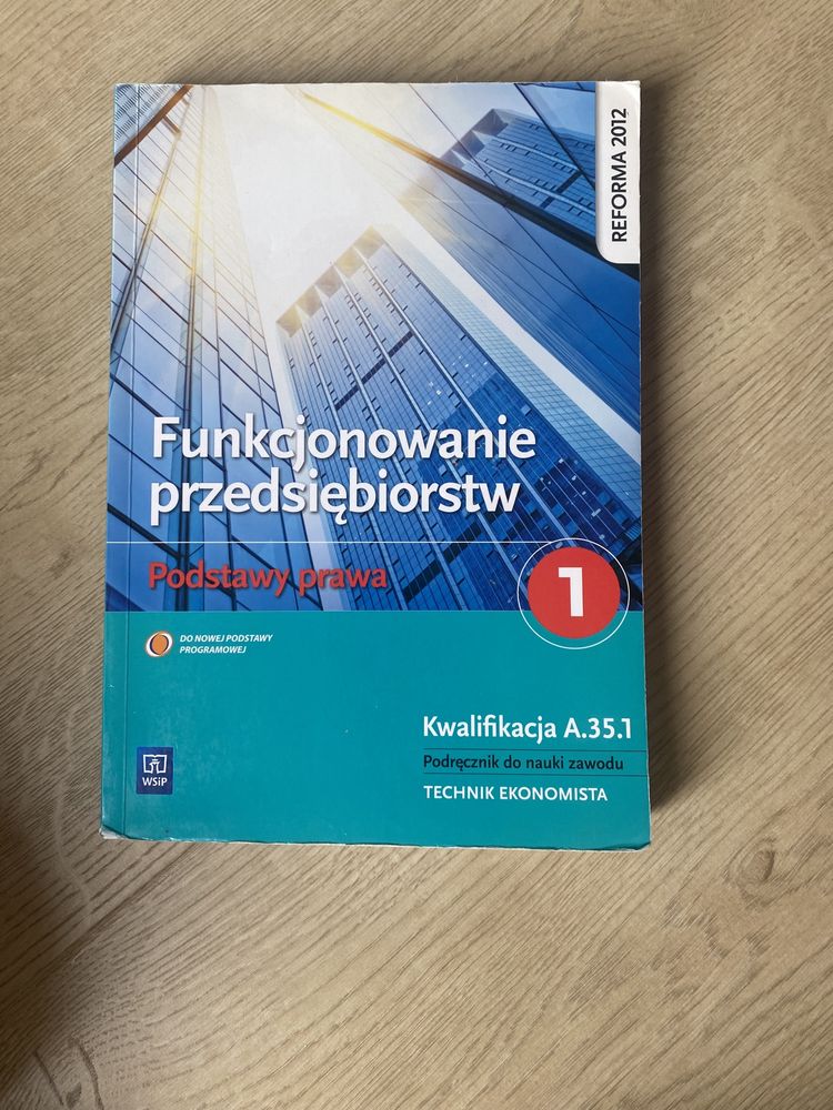 Funkcjonowanie przedsiębiorstw - Podstawy prawa (TECHNIK EKONOMISTA)