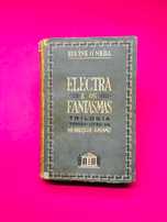 ELECTRA E OS FANTASMAS - Eugéne Ó Neill