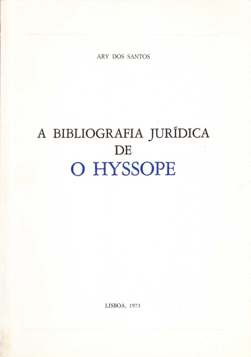 A bibliografia jurídica de O Hyssope-Alfredo Ary dos Santos