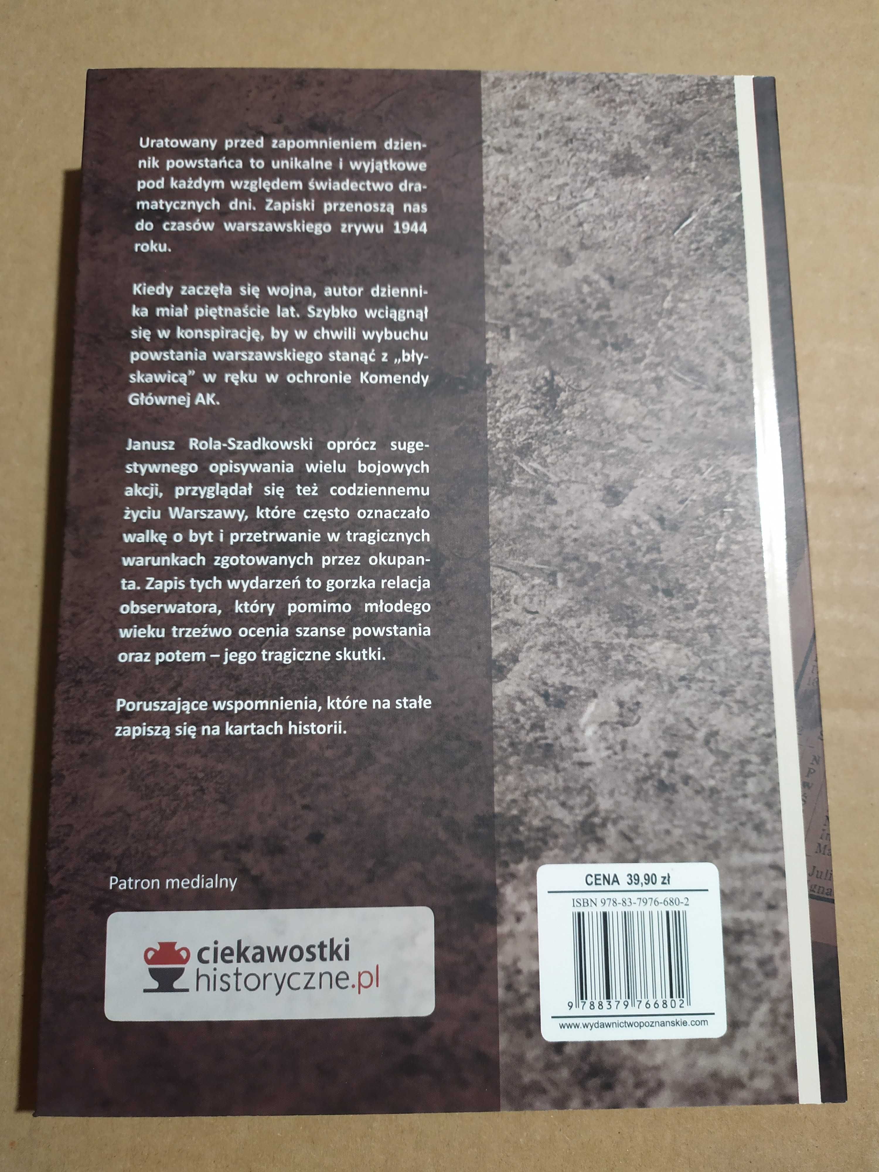 Z błyskawicą na tygrysy. Dziennik powstańca - Janusz Rola Szadkowski