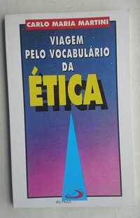 Livro Viagem pelo Vocabulário da Ética - Carlo Maria Martini