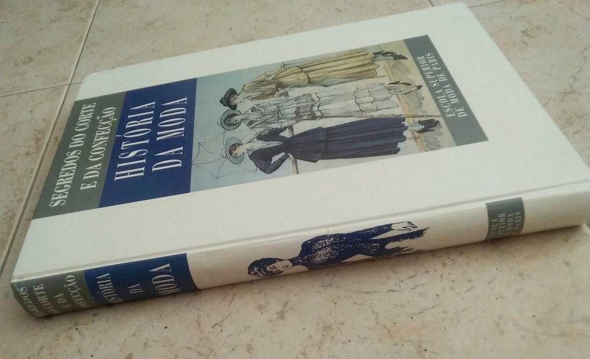 História da Moda - Segredos do Corte e da Confecção