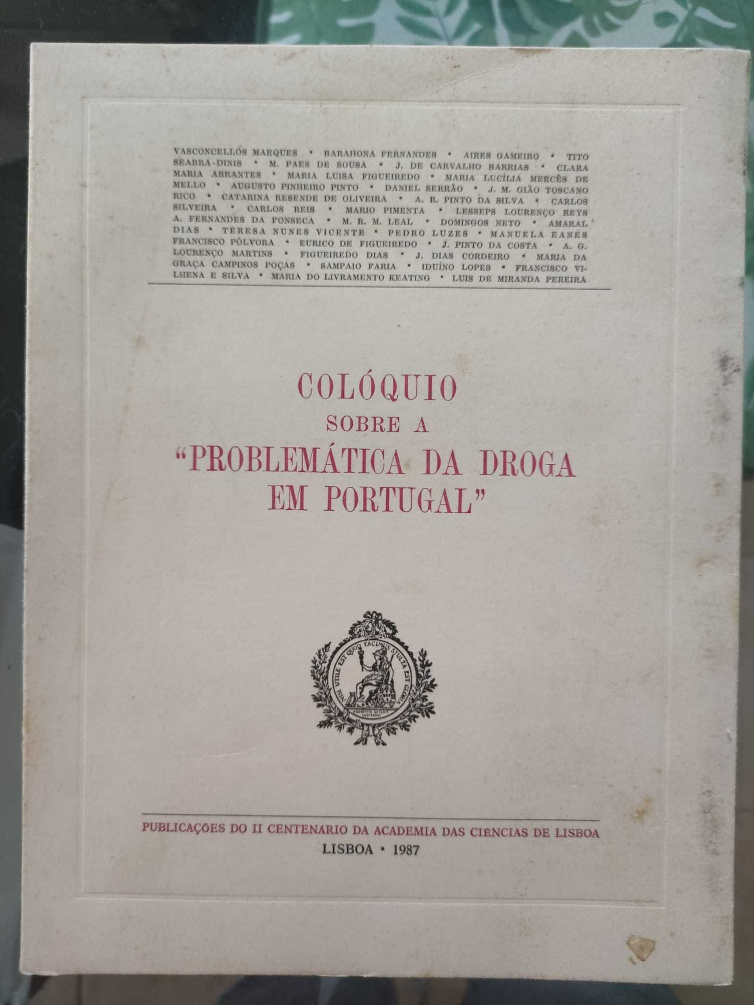 Colóquio sobre a Problemática da Droga em Portugal 1987