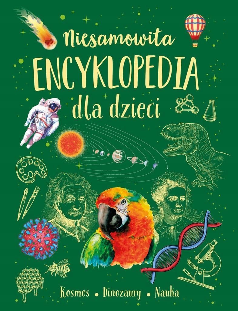 Niesamowita Encyklopedia Dla Dzieci