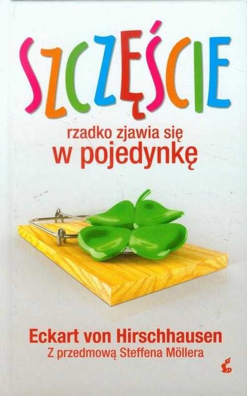 Hirschhausen Szczęście rzadko zjawia się w pojedynkę nowa twarda