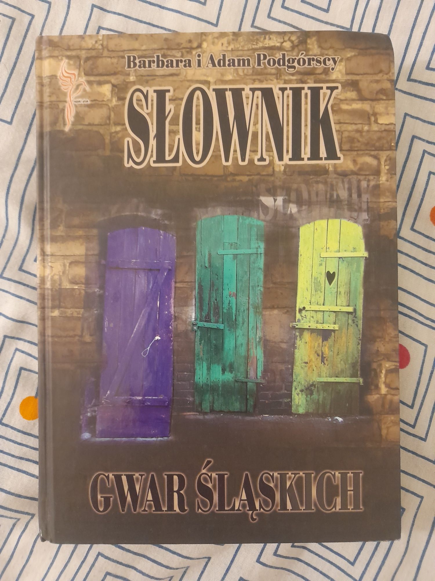 Slownik gwar ślaskich Podgórscy