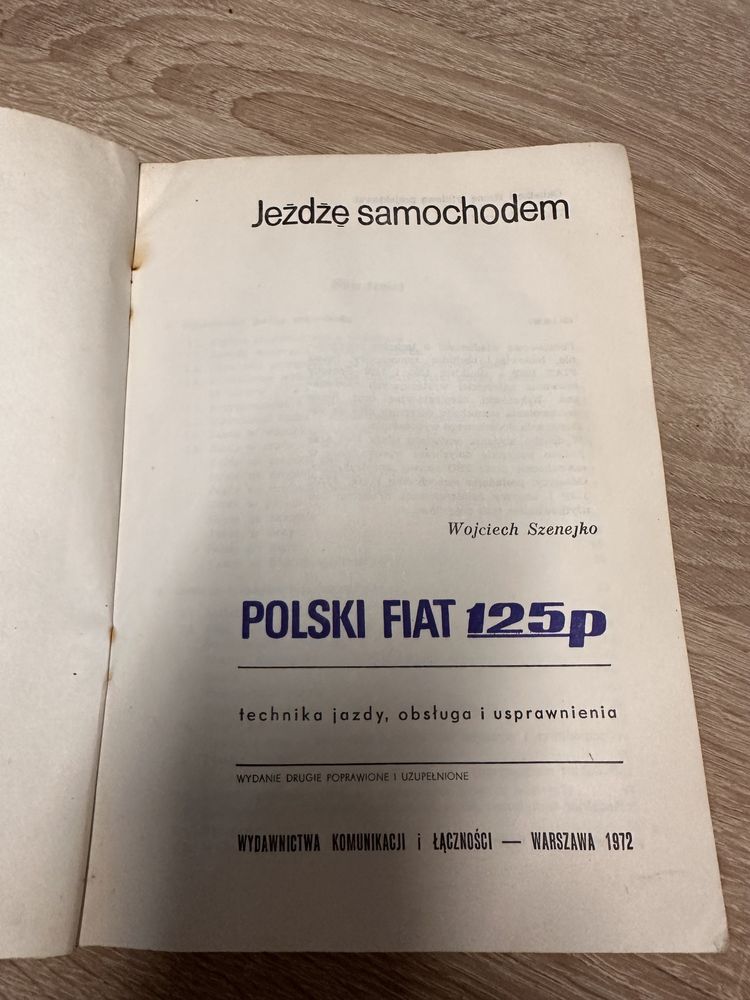 Polski Fiat 125p. Jeżdże samochodem. Rok 1972