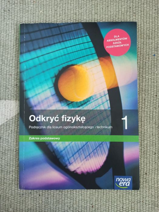 Odkryć fizykę nowa era klasa 1 liceum/technikum