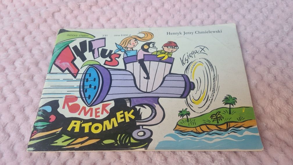 Tytus Romek i Atomek Księga X Jerzy Chmielewski