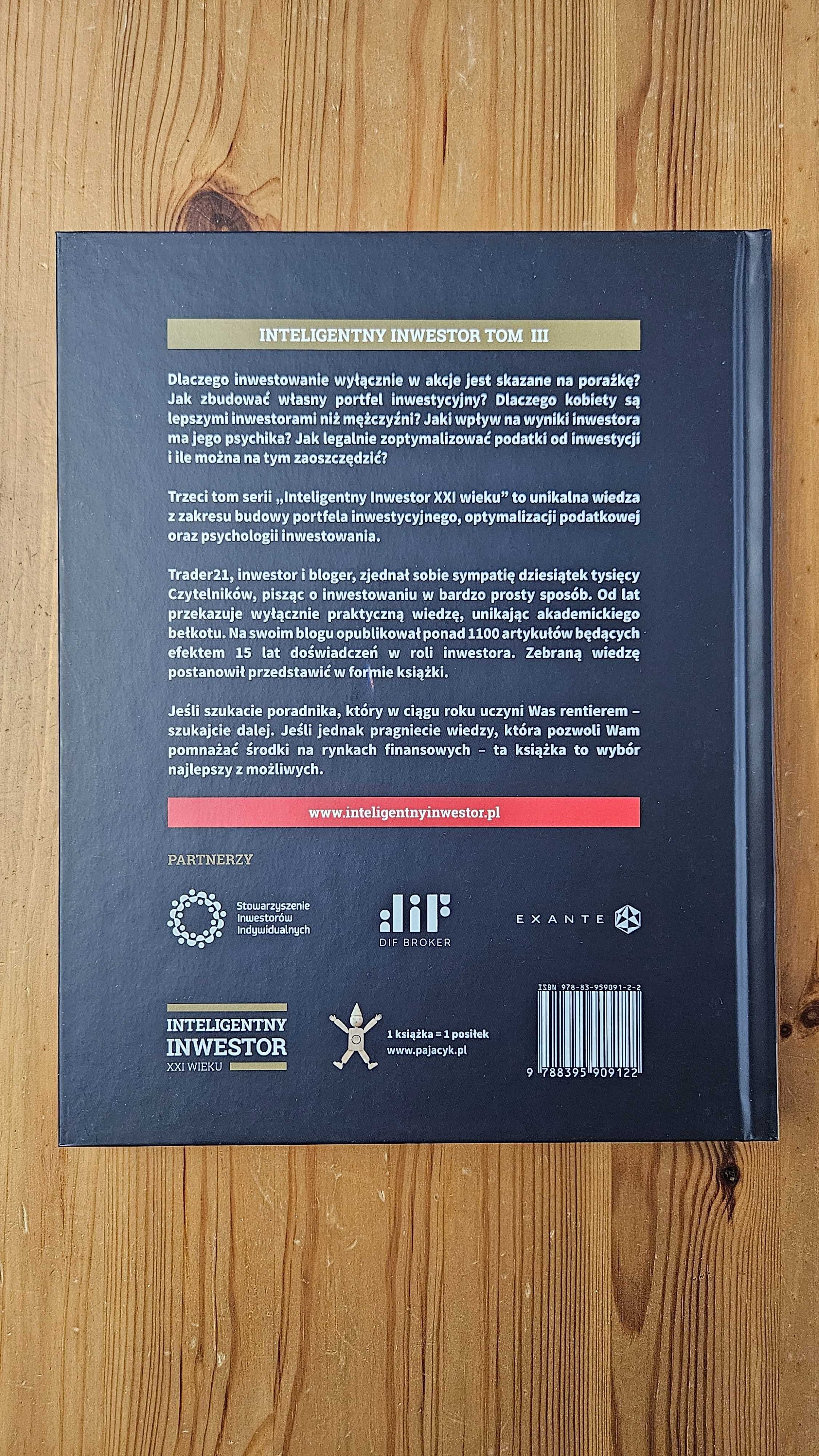 Inteligentny Inwestor XXI wieku (TOM 3) - Independent Trader