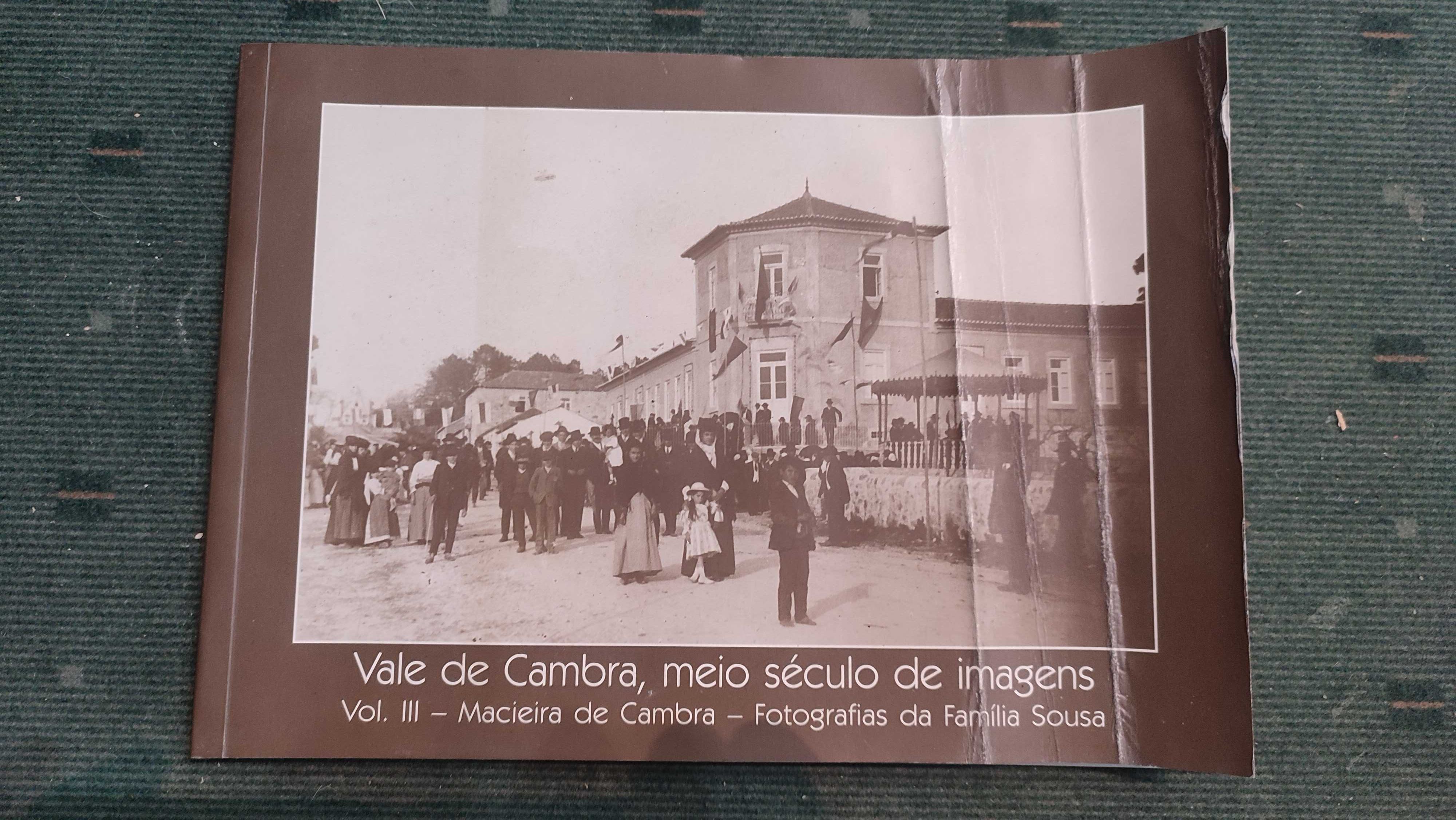 Vale de Cambra, Meio Século de Imagens Vol III - Macieira de Cambra