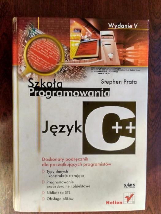 Język C++. Szkoła programowania. Wydanie V