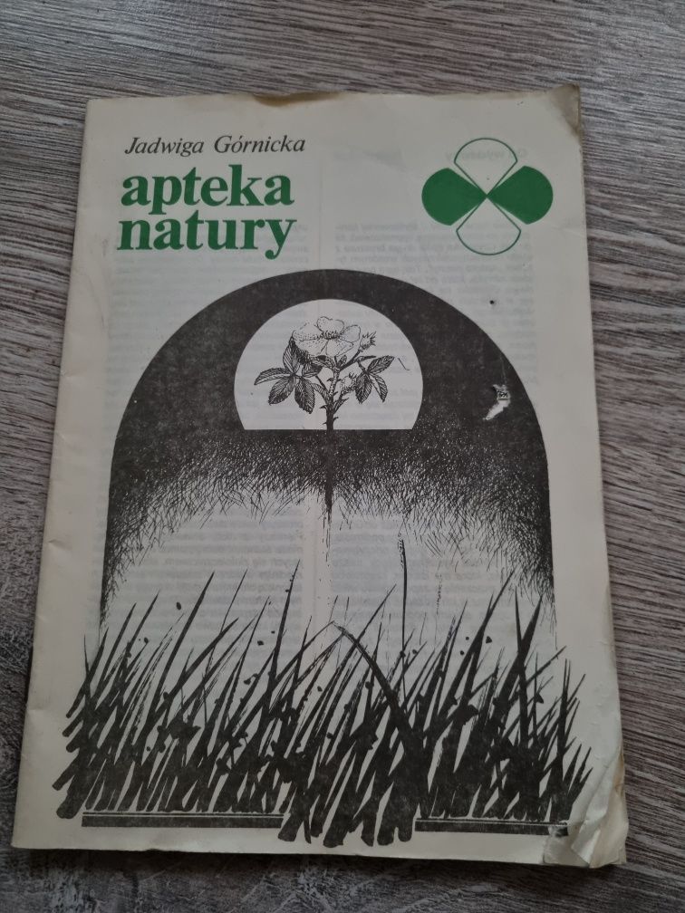 Jadwiga Górnicka "Apteka natury"